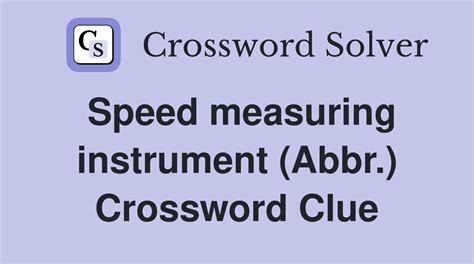 instrument to measure thicknesses crossword|Instrument for measuring thickness Crossword Clue.